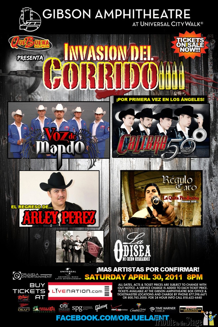 Saturday April 30, 2011 Invasion del Corrido at the Gibson Amphitheater