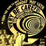 Very Be Careful Bon Voyage Party